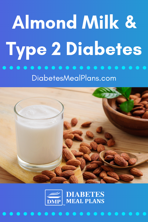 Almond Milk for Diabetes