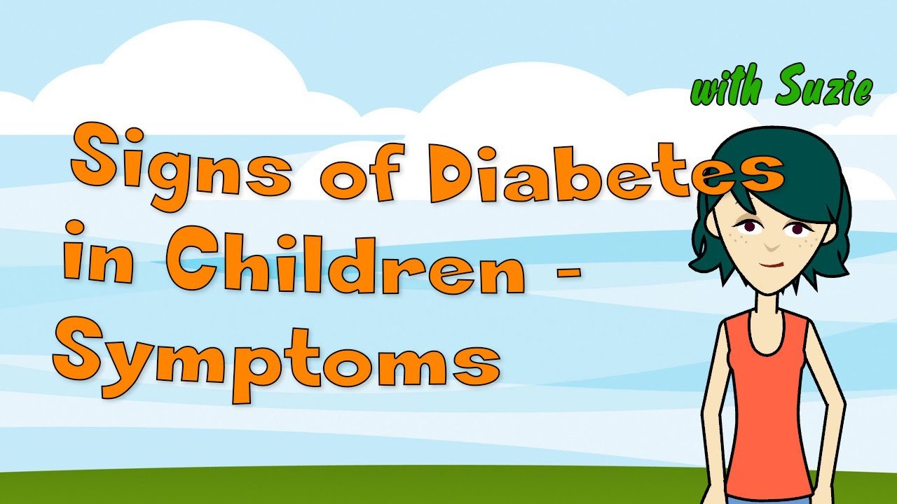 Signs of Diabetes in Children
