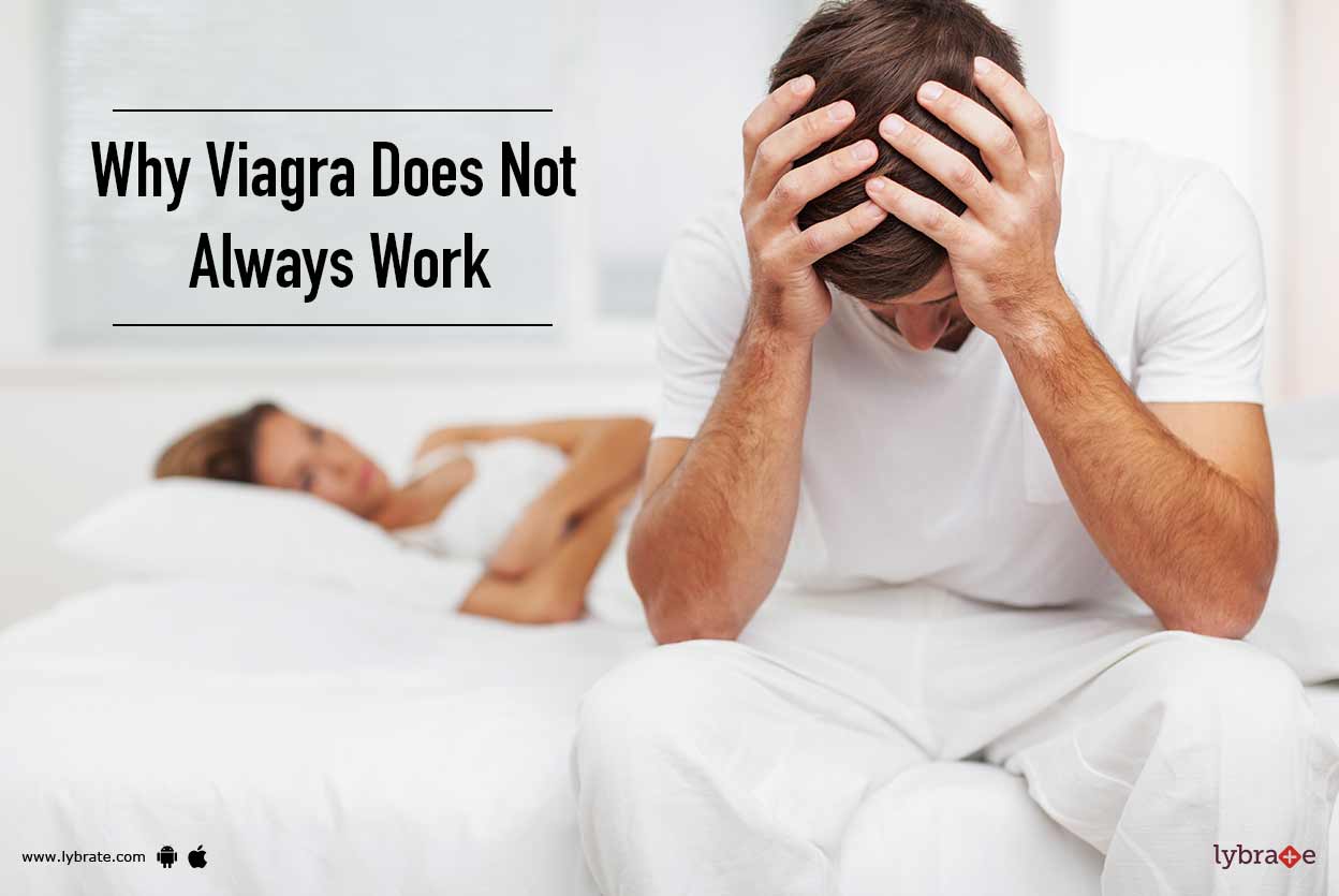 Why Viagra Does Not Always Work